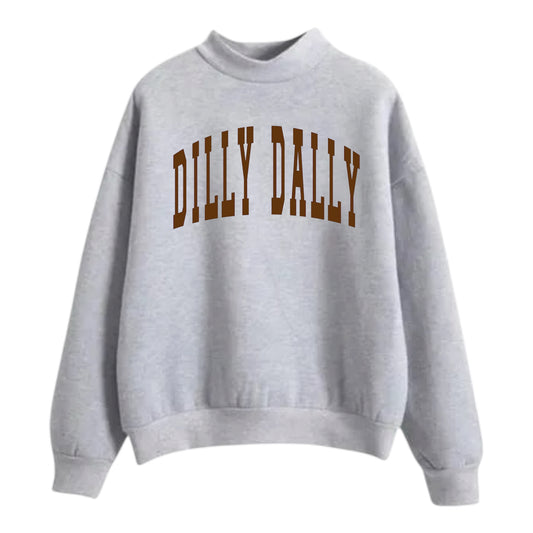 Dilly Dally Mockneck